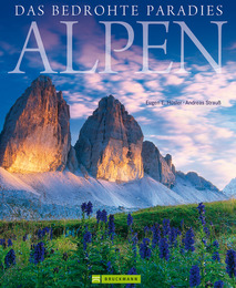 Alpen - Das bedrohte Paradies