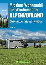 Mit dem Wohnmobil ins Wochenende Alpenvorland