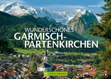 Wunderschönes Garmisch-Partenkirchen