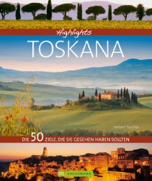 Highlights Toskana
