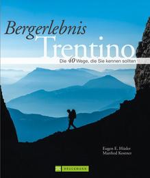 Bergerlebnis Trentino