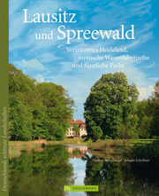 Lausitz und Spreewald