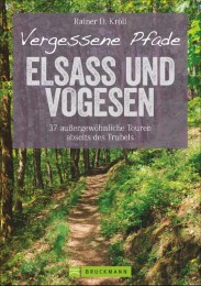 Vergessene Pfade Elsass und Vogesen - Cover