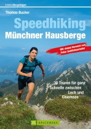 Speedhiking Münchner Hausberge