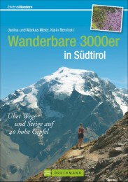 Wanderbare 3000er in Südtirol