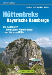 Hüttentreks Bayerische Hausberge