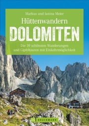 Hüttenwandern Dolomiten