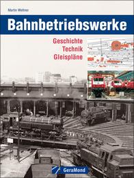 Bahnbetriebswerke - Cover