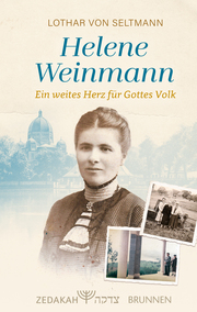 Helene Weinmann - ein weites Herz für Gottes Volk - Cover