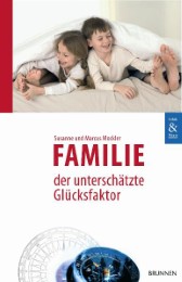 Familie - der unterschätzte Glücksfaktor - Cover