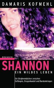 Shannon, ein wildes Leben