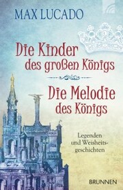 Die Kinder des großen Königs & Die Melodie des Königs - Cover