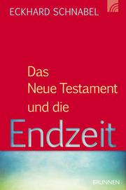 Das Neue Testament und die Endzeit - Cover