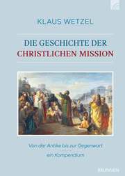 Die Geschichte der christlichen Mission - Cover