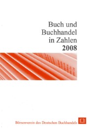 Buch und Buchhandel in Zahlen 2008
