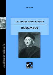 Entdecker und Eroberer: Kolumbus