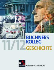 Buchners Kolleg Geschichte - Ausgabe Brandenburg
