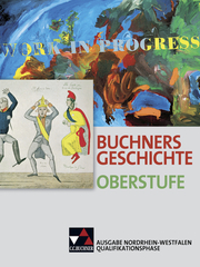 Buchners Geschichte Oberstufe – Ausgabe Nordrhein-Westfalen / Buchners Geschichte Oberstufe NRW Quali-Phase