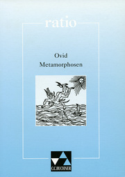 Ovid, Metamorphosen und andere Dichtungen