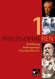 Philosophieren, Texte und Methoden, Sek II