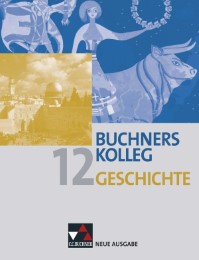 Buchners Kolleg Geschichte, Sek II, neu - Cover