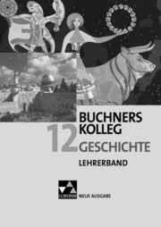 Buchners Kolleg Geschichte - Ausgabe Bayern