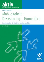 Mobile Arbeit - Desksharing - Homeoffice - Cover