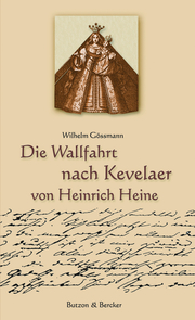 Die Wallfahrt nach Kavalaer von Heinrich Heine