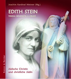Edith Stein - Teresia Benedicta a Cruce