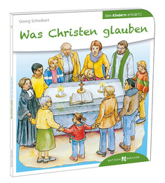 Was Christen glauben den Kindern erklärt - Cover