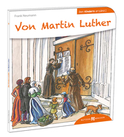 Von Martin Luther den Kindern erzählt - Cover