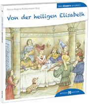 Von der heiligen Elisabeth den Kindern erzählt - Cover
