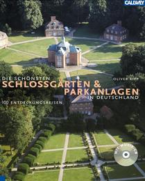 Die schönsten Schlossgärten & Parkanlagen in Deutschland - Cover