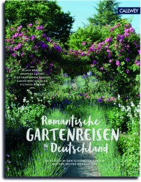 Romantische Gartenreisen in Deutschland - Cover