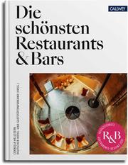 Die schönsten Restaurants & Bars 2021