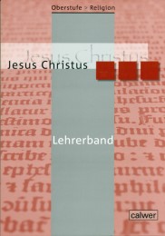 Oberstufe Religion - Jesus Christus - Cover
