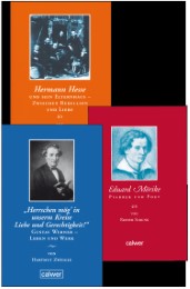 Kombi-Paket: Hilbert - Hermann Hesse; Strunk - Eduard Mörike; Zweigle - 'Herrschen mög' in unserem Kreise Liebe und Gerechtigkeit!'