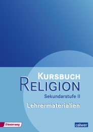 Kursbuch Religion Sekundarstufe II - Ausgabe 2014 - Cover