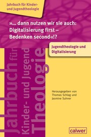 '...dann nutzen wir sie auch: Digitalisierung first - Bedenken second'!? - Cover