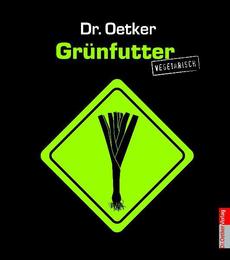 Dr. Oetker: Grünfutter vegetarisch