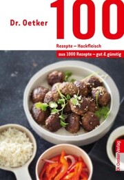100 Rezepte - Hackfleisch