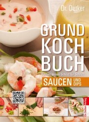 Grundkochbuch - Einzelkapitel Saucen und Dips