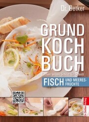 Grundkochbuch - Einzelkapitel Fisch und Meeresfrüchte