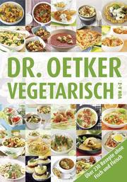 Dr. Oetker: Vegetarisch von A-Z