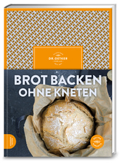 Dr. Oetker - Brot backen ohne Kneten