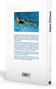 Aqua Fitness. Gelenkschonende Wassergymnastik für mehr Ausdauer, Beweglichkeit und Kraft - Abbildung 1
