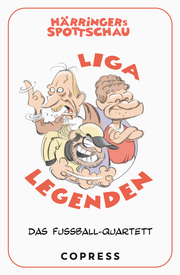 Härringers Spottschau Liga Legenden - Das Fußball-Quartett