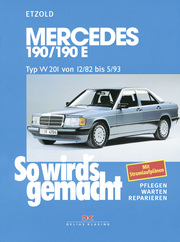 Mercedes 190/190E Typ W 201 - 12/82 bis 5/93