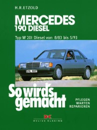 Mercedes 190 Diesel W 201 von 8/83 bis 5/93 - Cover