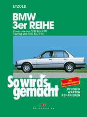 BMW 3er Limousine von 9/82 bis 8/90, Touring von 9/87 bis 2/94 - Cover